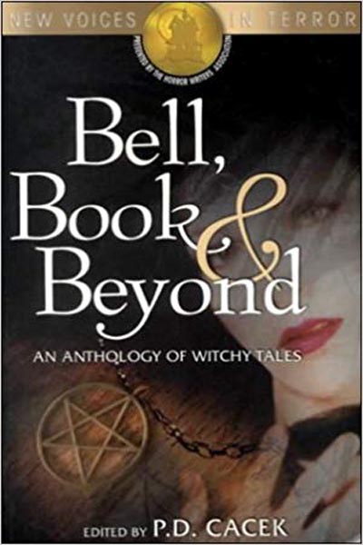 Anthologies: Bell, Book & Beyond (featuring "Trailertrash Annie" by Peter N. Dudar)