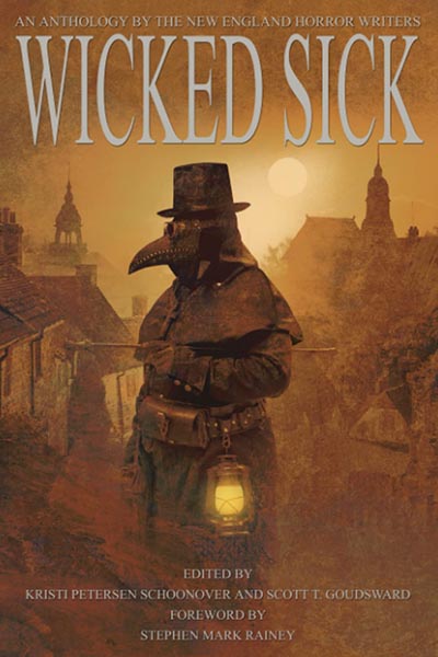 Anthologies: Wicked Sick: An Anthology of the New England Horror Writers (featuring "Will's Theory of Free Floating Fat" by Peter N. Dudar)